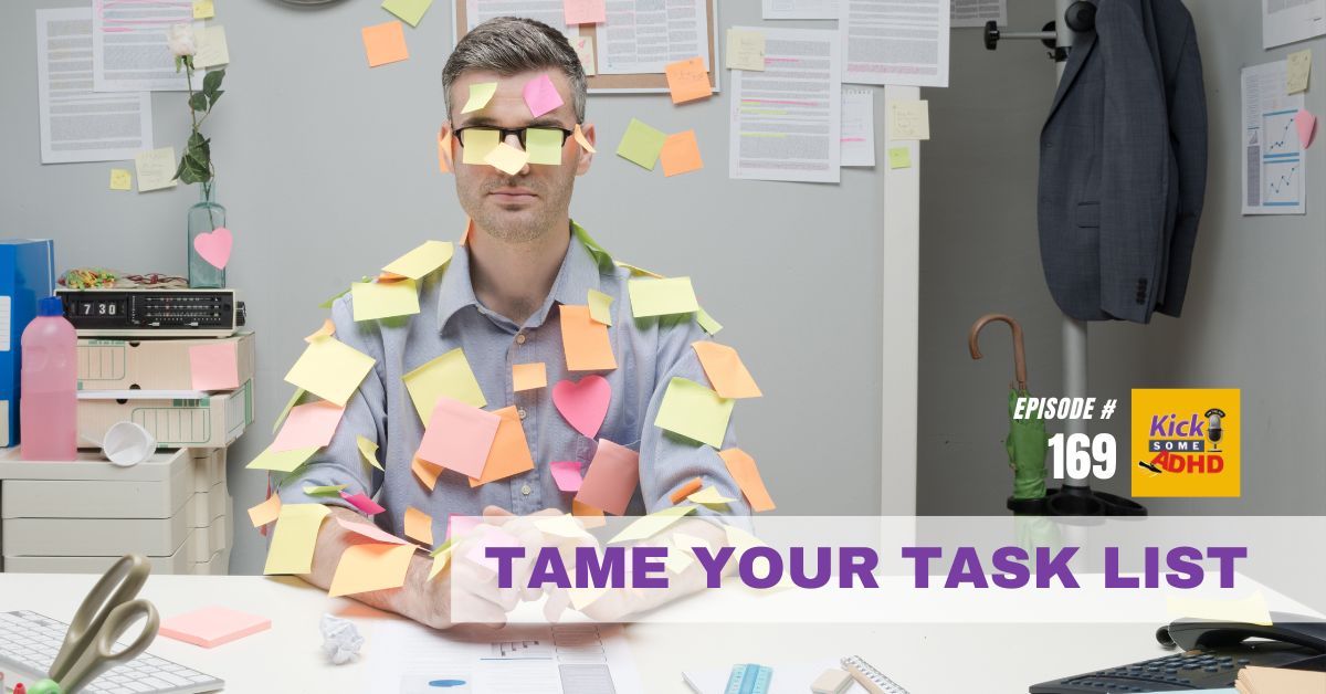 #169 Tame Your Task List
