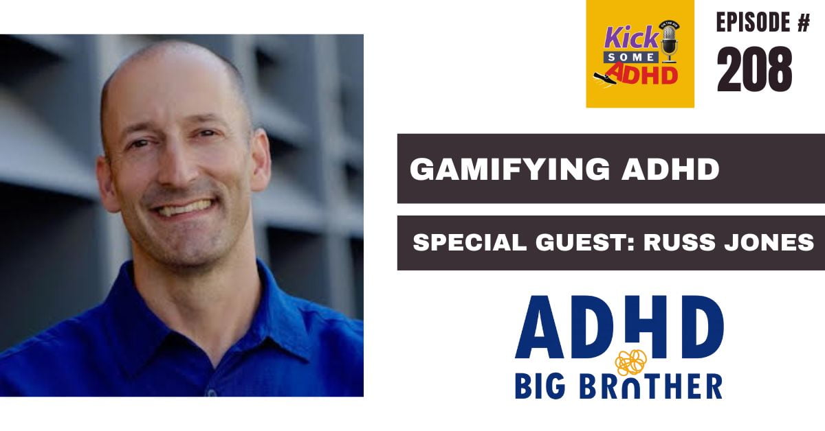 russ jones gamifying adhd