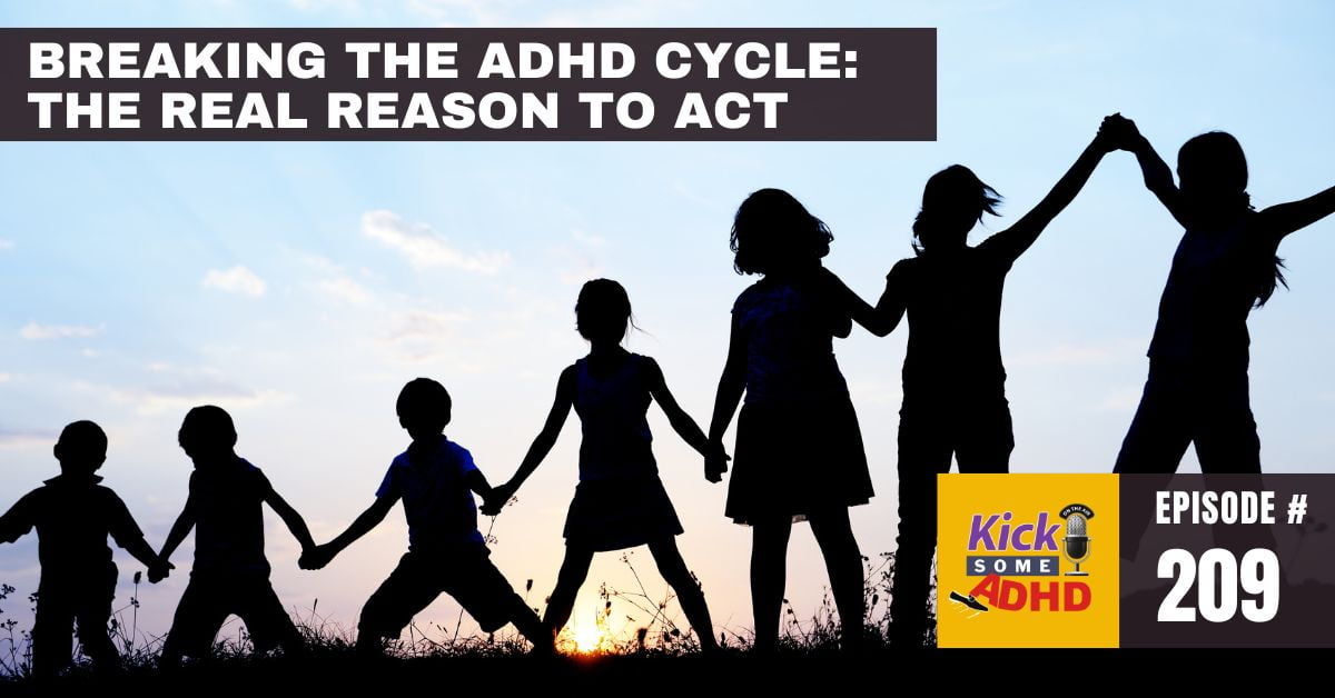 breaking the ADHD cycle